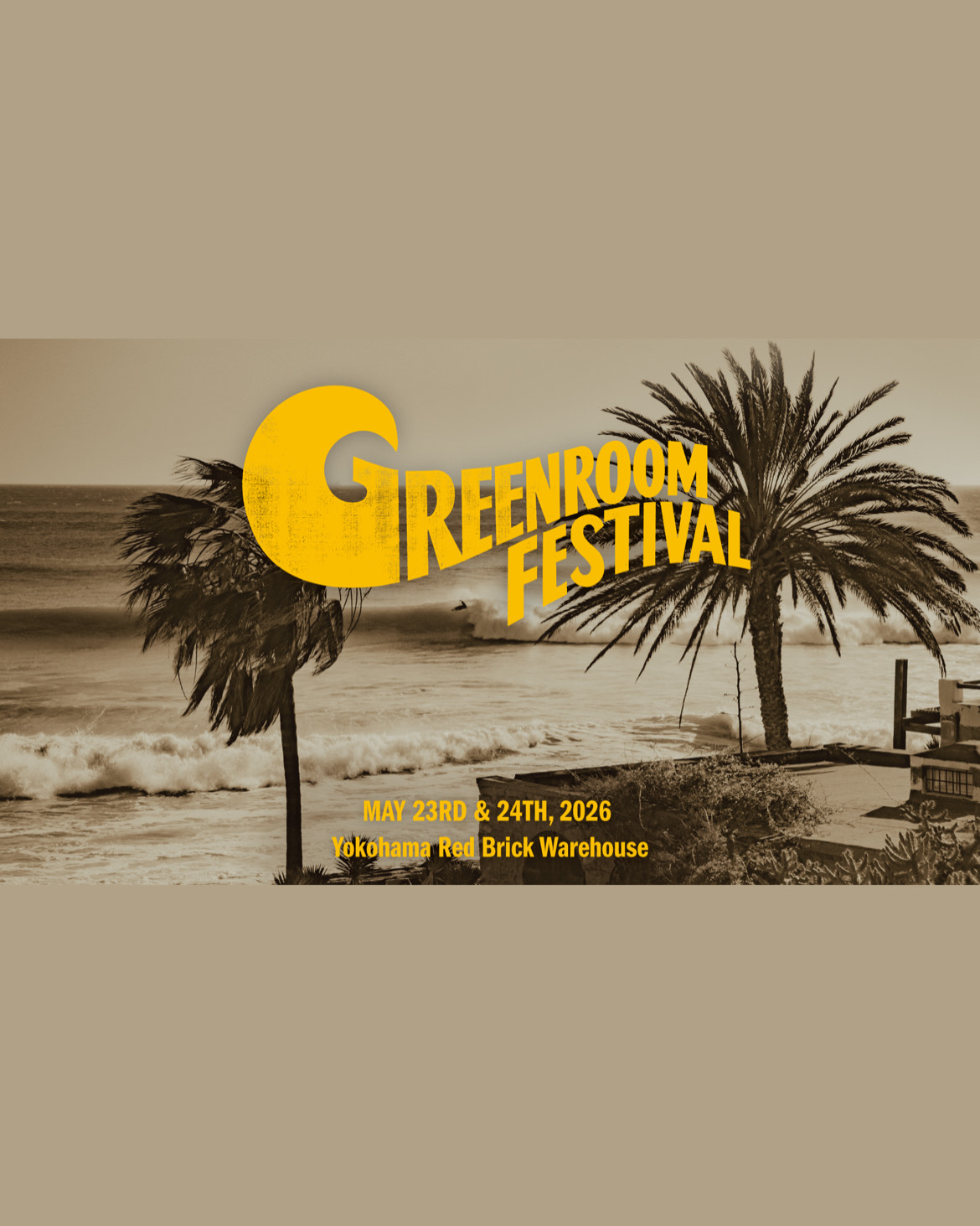 GREENROOM FESTIVAL ’26