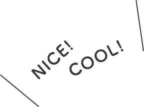 NICE! COOL!